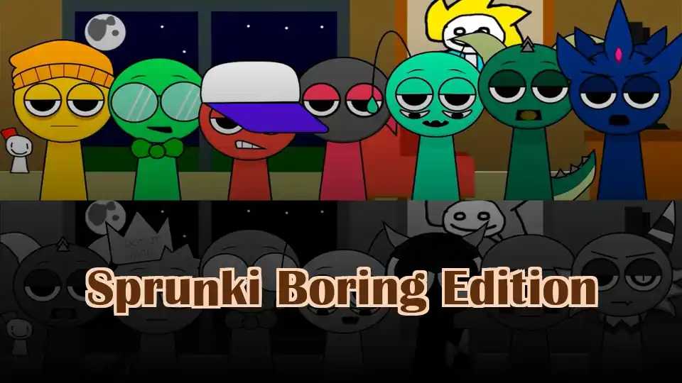 Sprunki Boring Edition