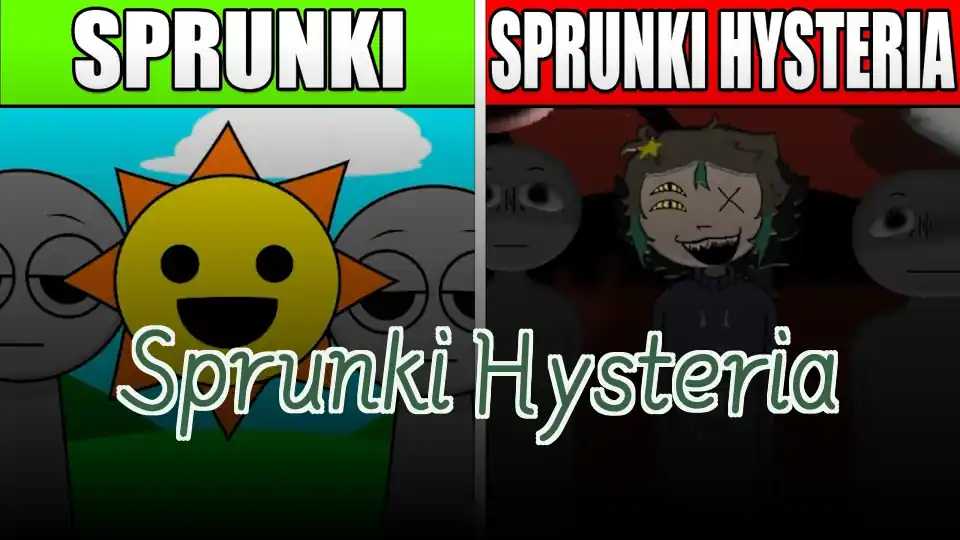 Sprunki Hysteria