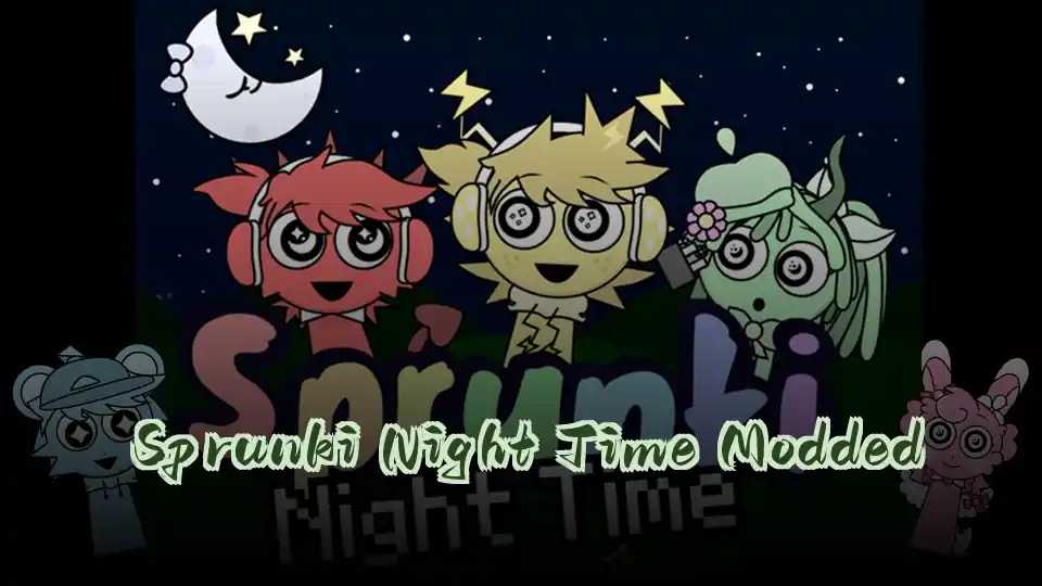 Sprunki Night Time Modded