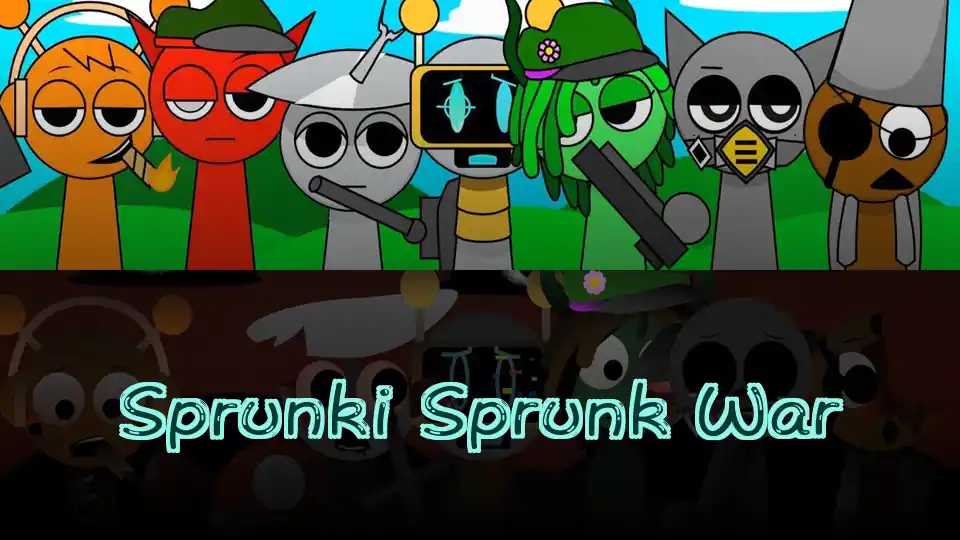 Sprunki Sprunk War