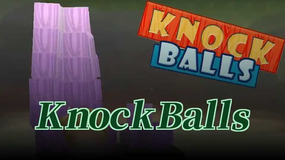 Knock Balls