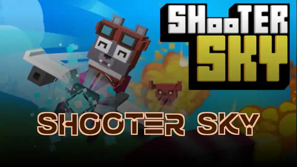 Shooter Sky