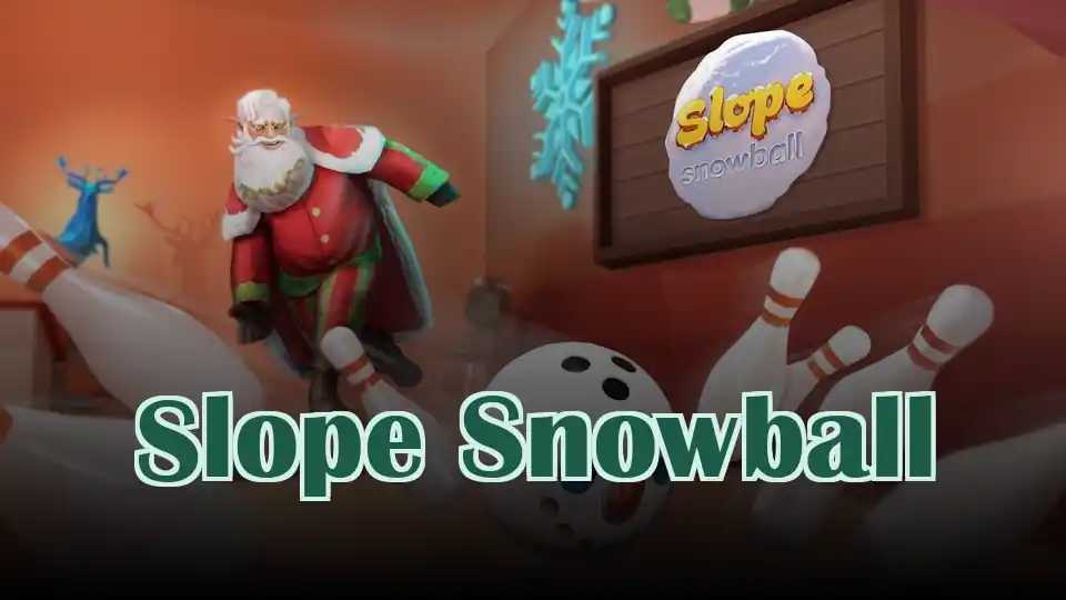 Slope Snowball