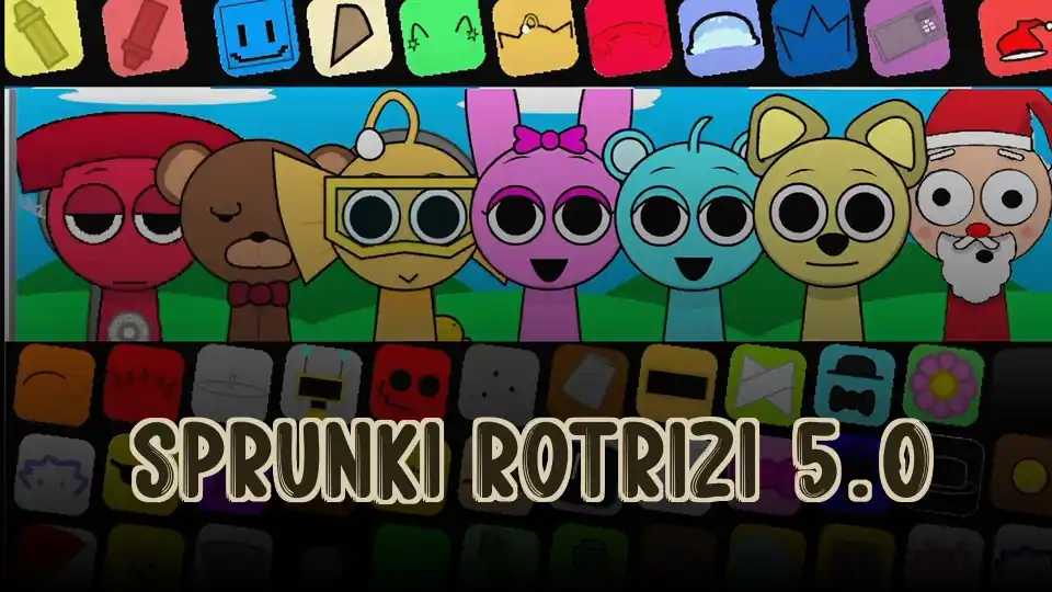 Sprunki Rotrizi 5.0