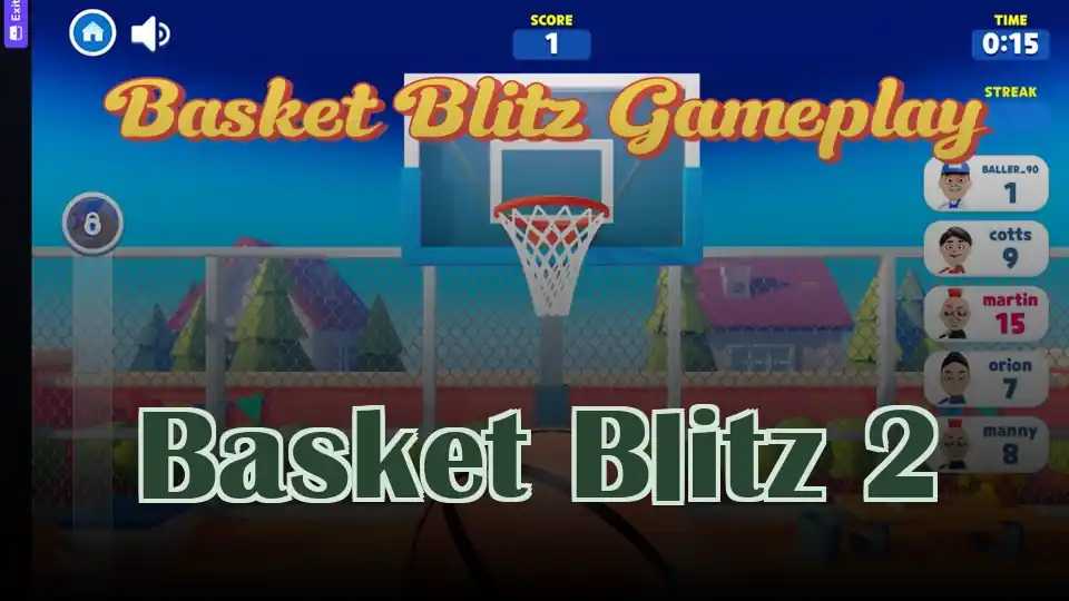 Basket Blitz 2