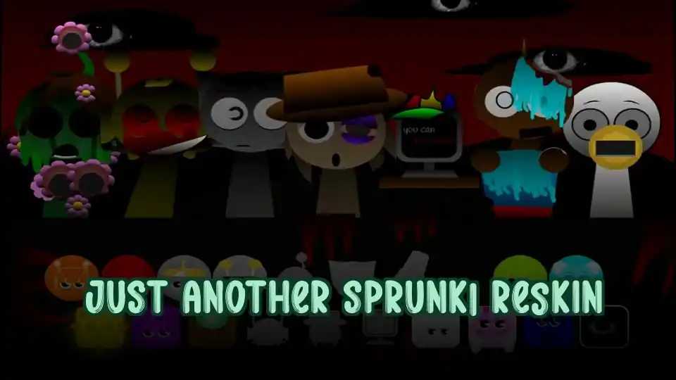 Just Another Sprunki Reskin