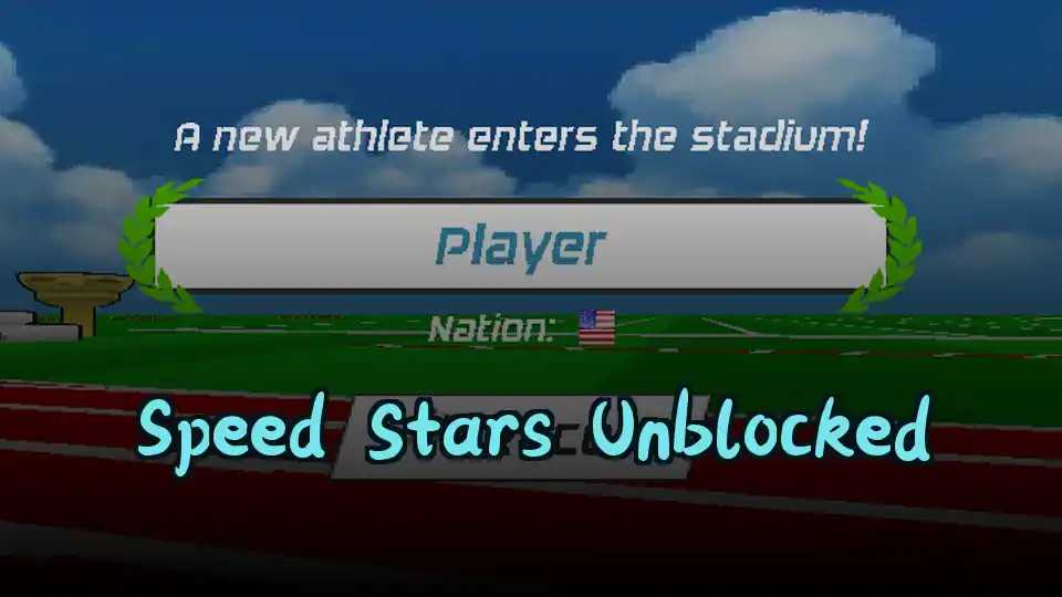 Speed Stars Unblocked