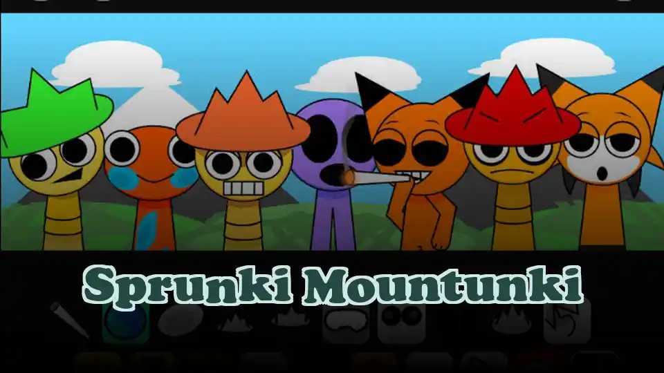Sprunki Mountunki