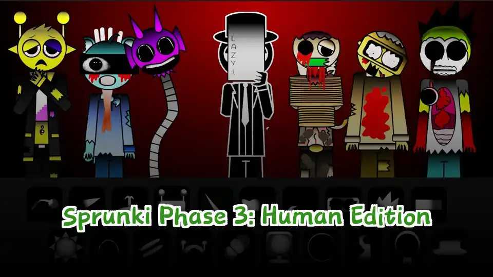 Sprunki Phase 3: Human Edition