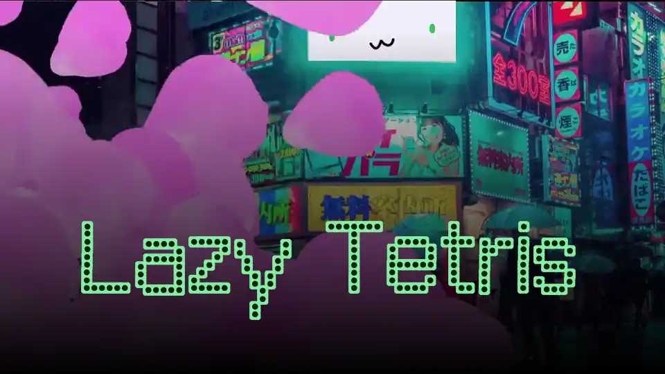 Lazy Tetris