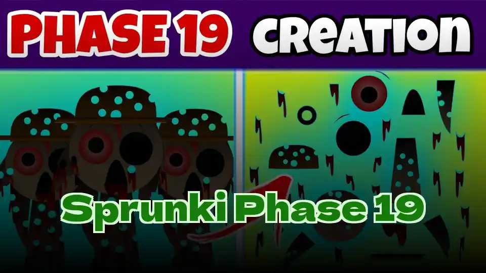 Sprunki Phase 19