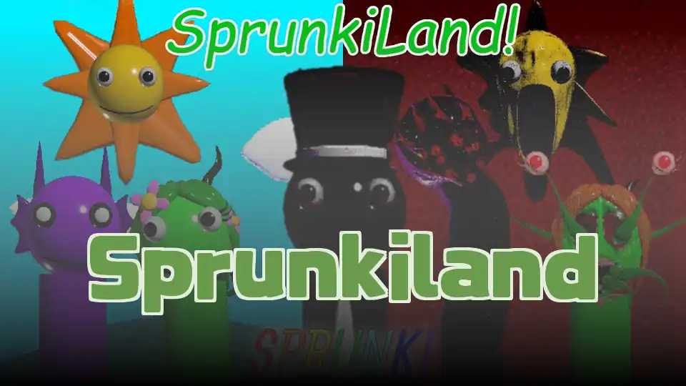 Sprunkiland