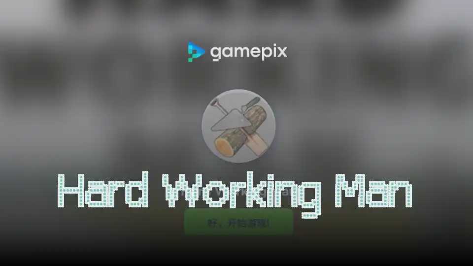 Hard Working Man