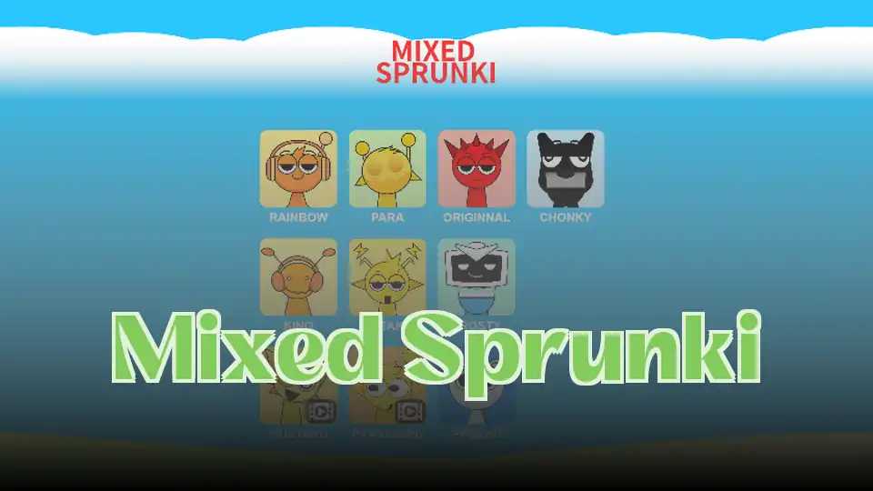 Mixed Sprunki
