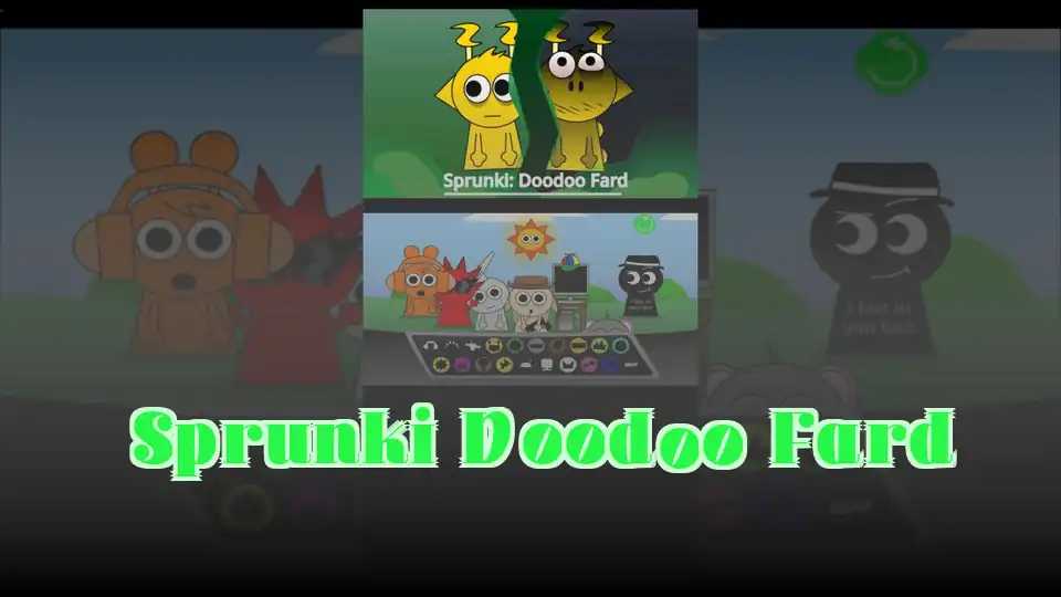 Sprunki Doodoo Fard