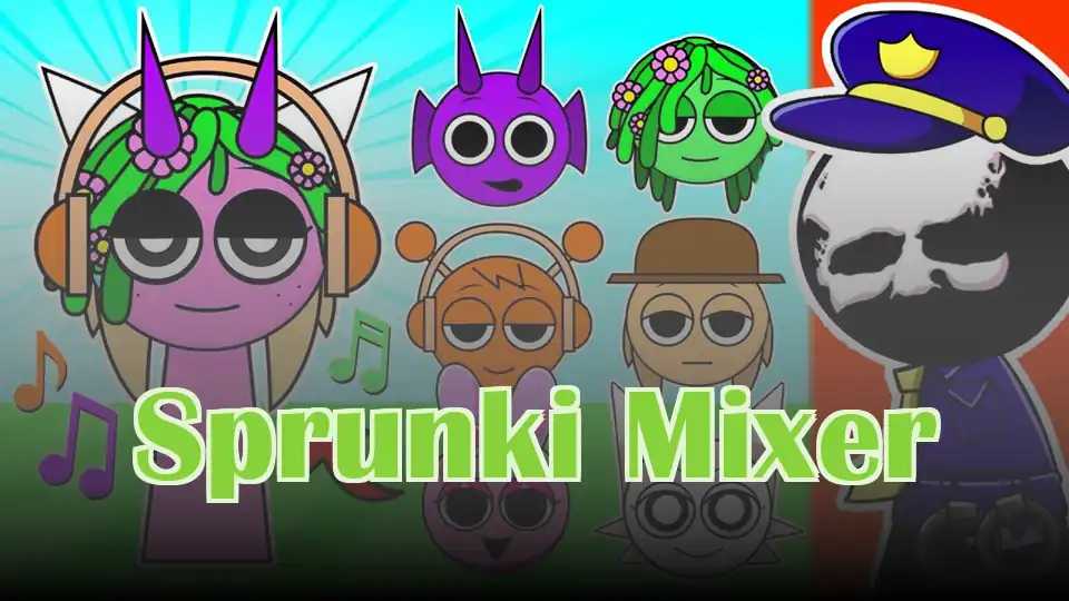 Sprunki Mixer