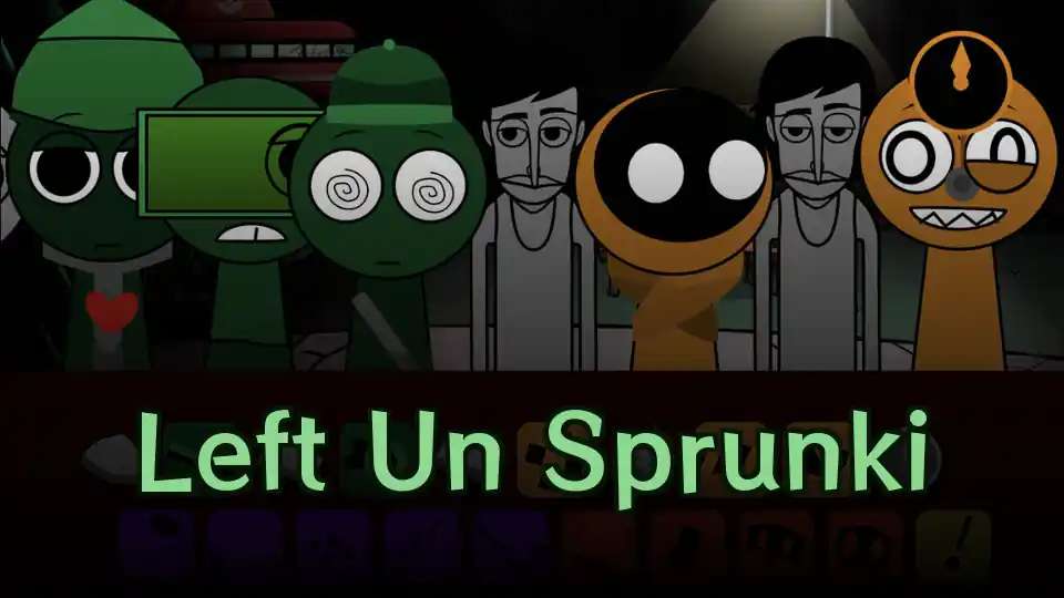 Left Un Sprunki