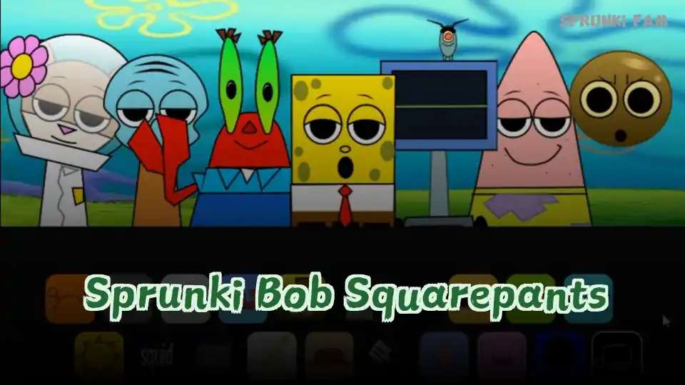 Sprunki Bob Squarepants