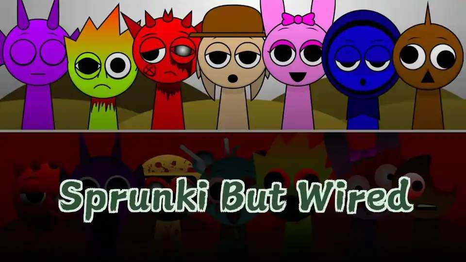 Sprunki But Wired