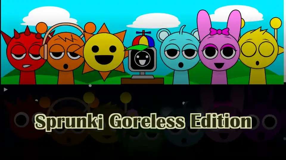 Sprunki Goreless Edition