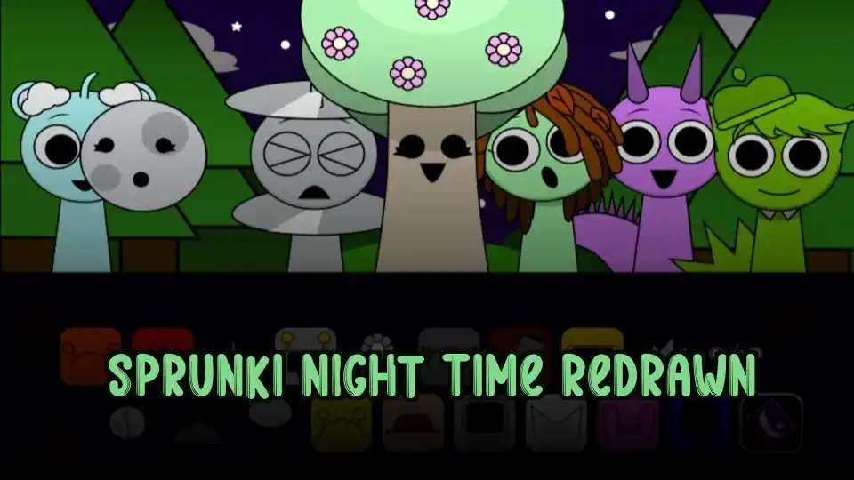 Sprunki Night Time Redrawn