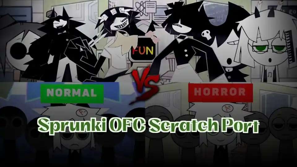 Sprunki OFC Scratch Port