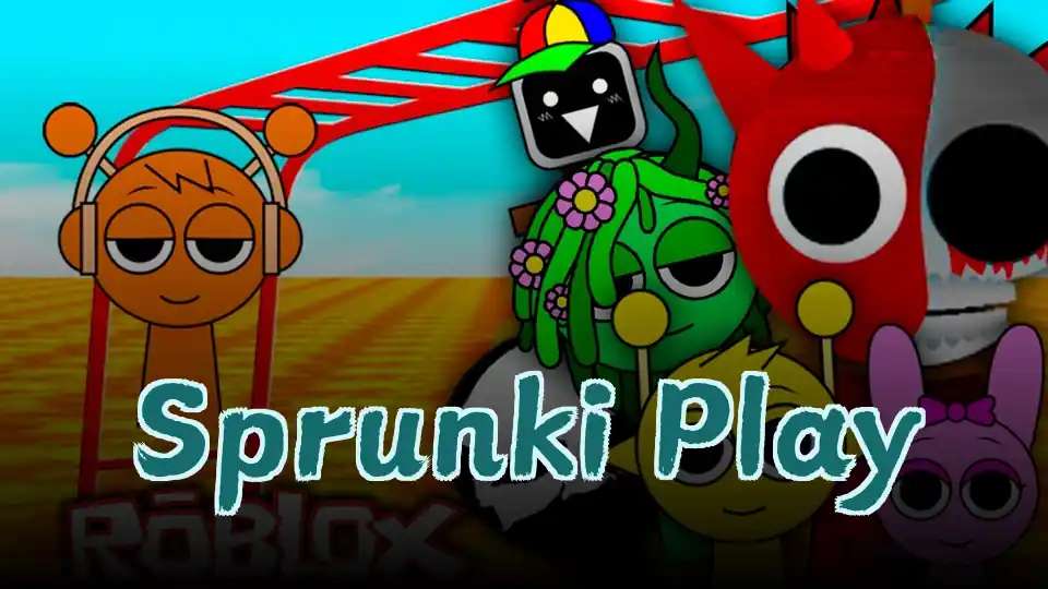 Sprunki Play