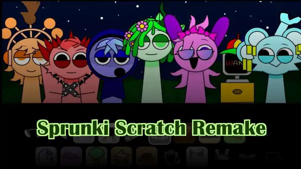 Sprunki Scratch Remake