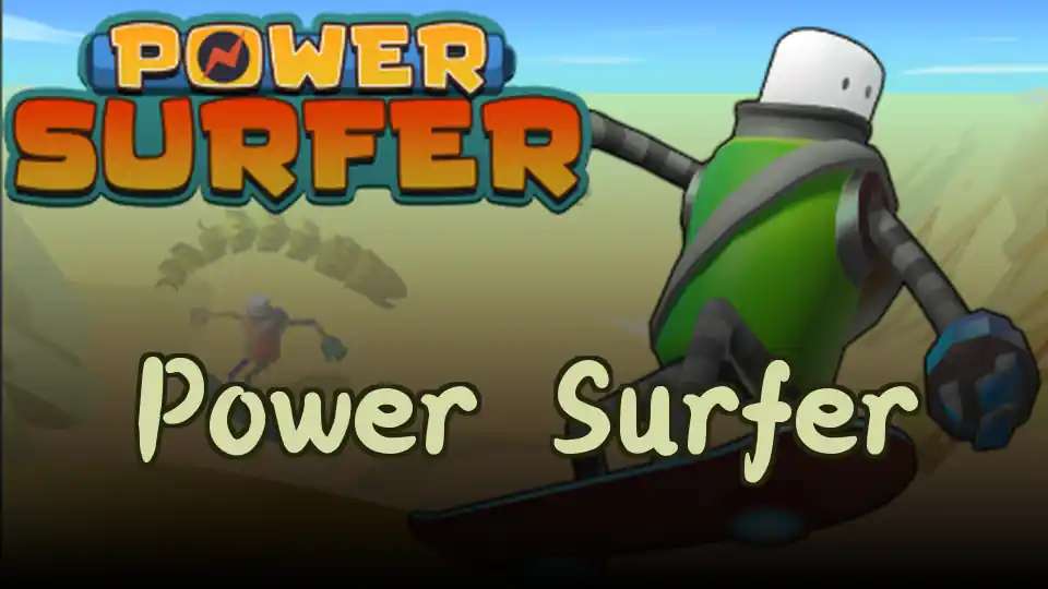 Power Surfer