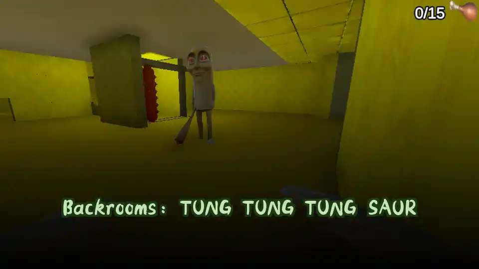 Backrooms: TUNG TUNG TUNG SAUR