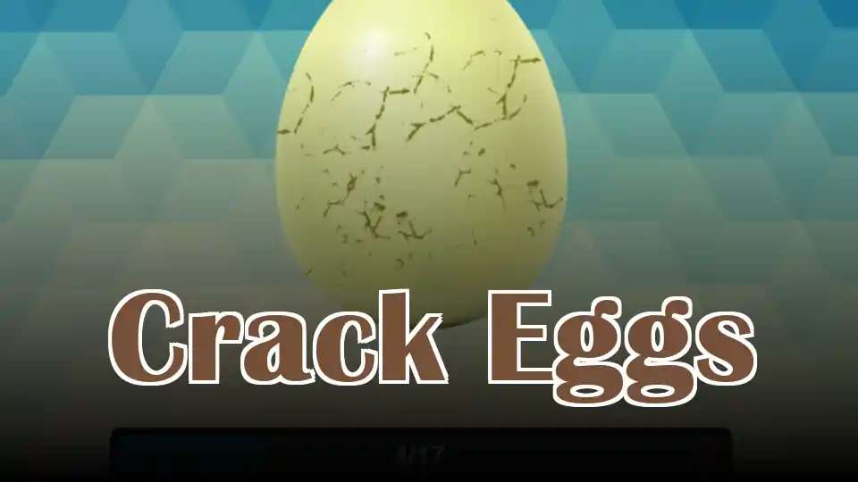 Crack Eggs