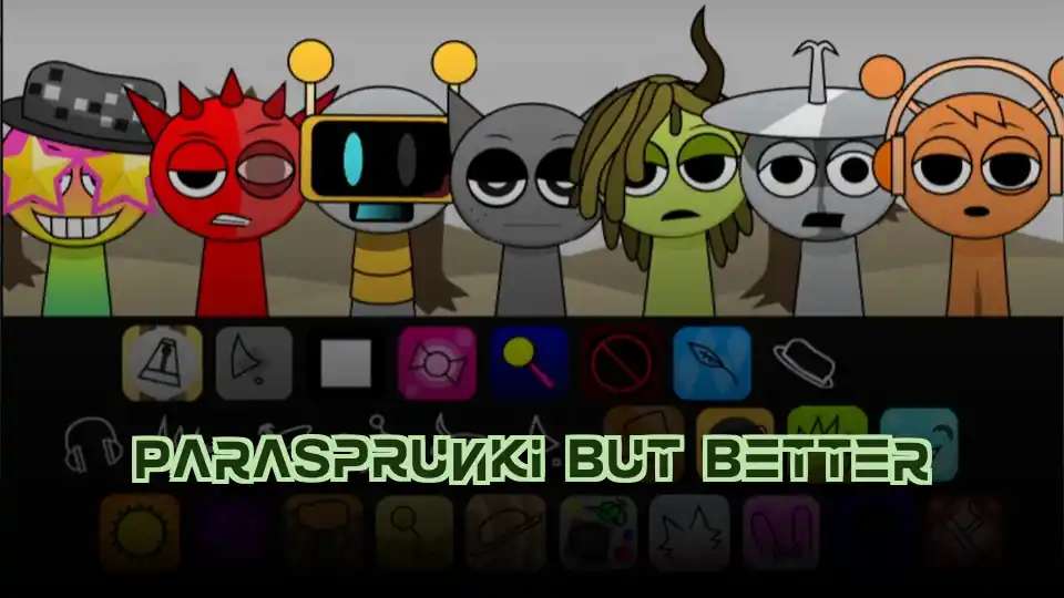 ParaSprunki But Better