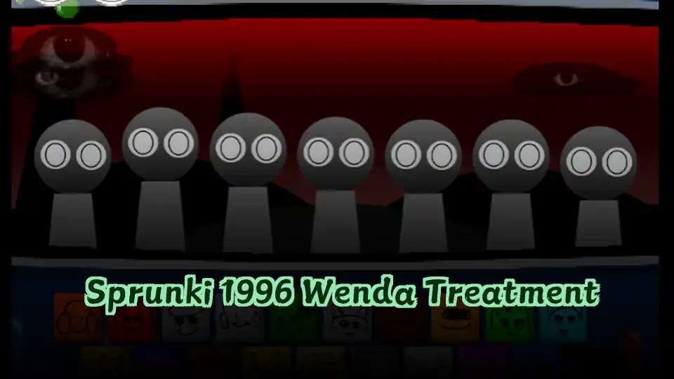 Sprunki 1996 Wenda Treatment