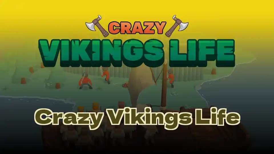 Crazy Vikings Life