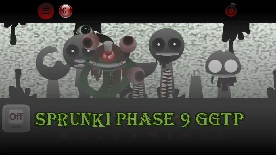 Sprunki Phase 9 GGTP