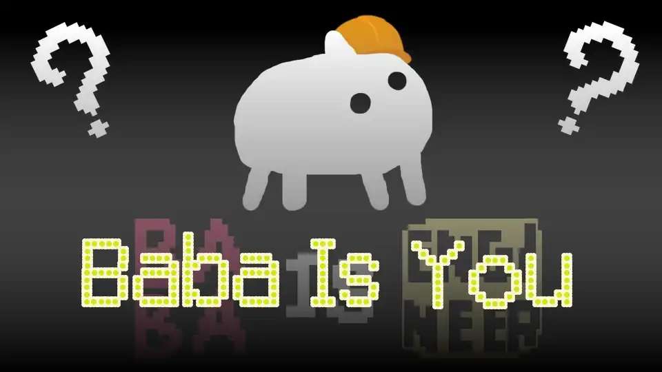 Baba Is You