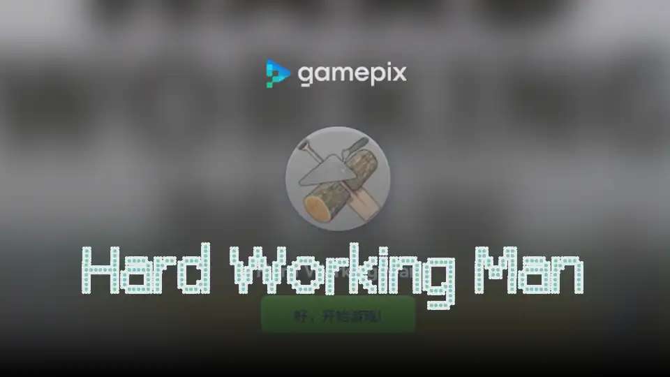 Hard Working Man