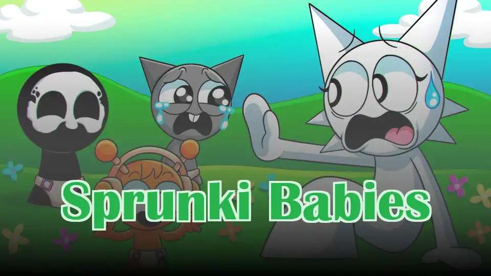 Sprunki Babies