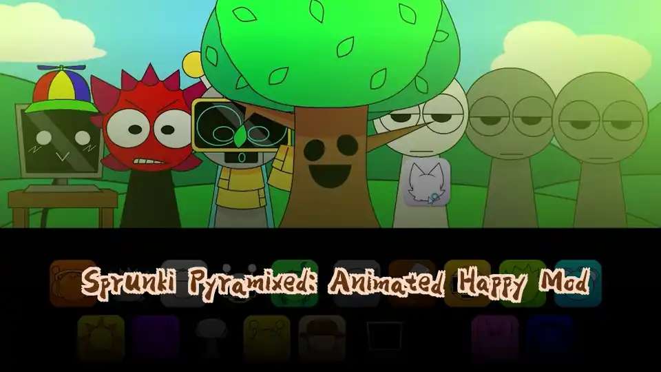 Sprunki Pyramixed: Animated Happy Mod