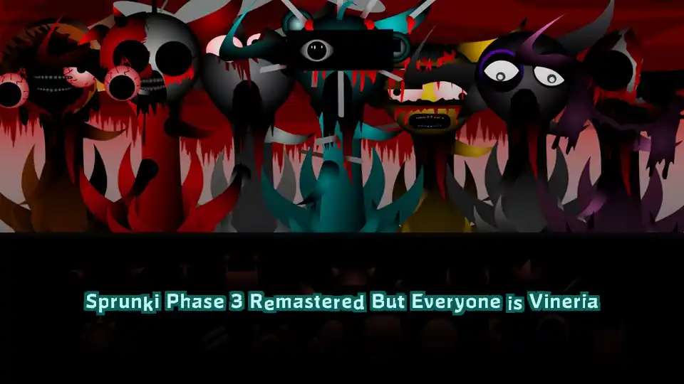 Sprunki Phase 3 Remastered But Everyone is Vineria