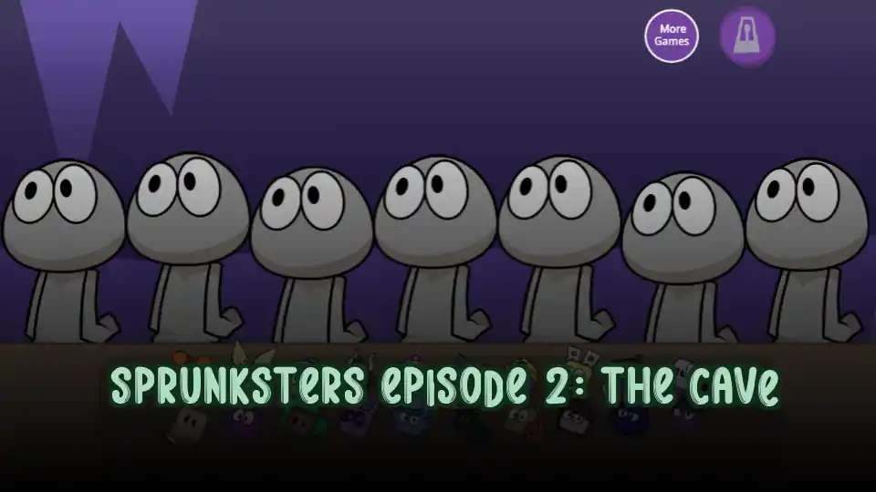 Sprunksters Episode 2: The Cave