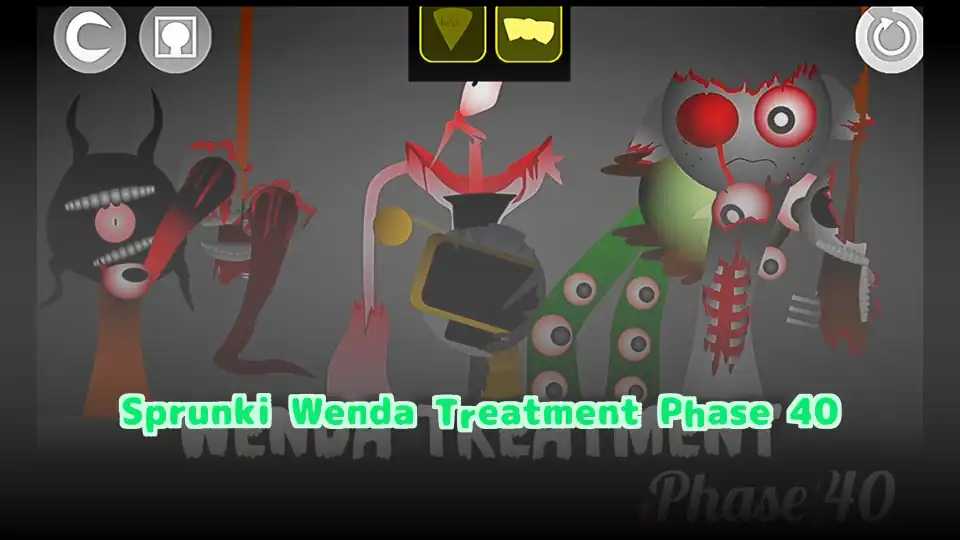 Sprunki Wenda Treatment Phase 40